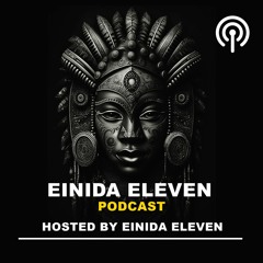 Einida Eleven Podcast