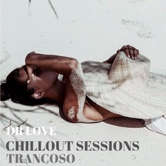 Chillout Sessions Transcoso