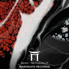 Sicion - No Future LP