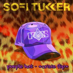 Sofi Tukker - Purple Hat (Hive Mind Flip)