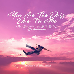 You The Only One For Me (Feat. Hardcoreremixes)
