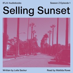 S2E1: Selling Sunset