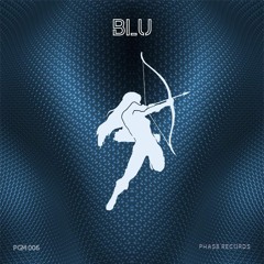 PHASE GUEST MIX 006: BLU
