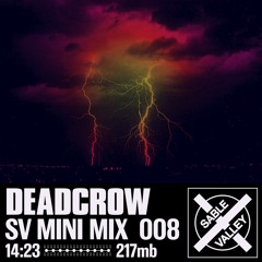 MiniMix 008: Deadcrow