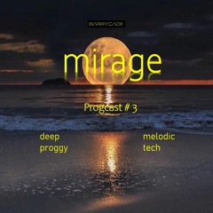 mirage progcast 3