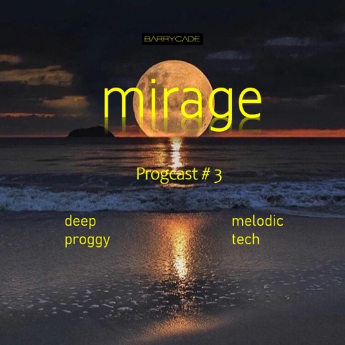 mirage progcast 3