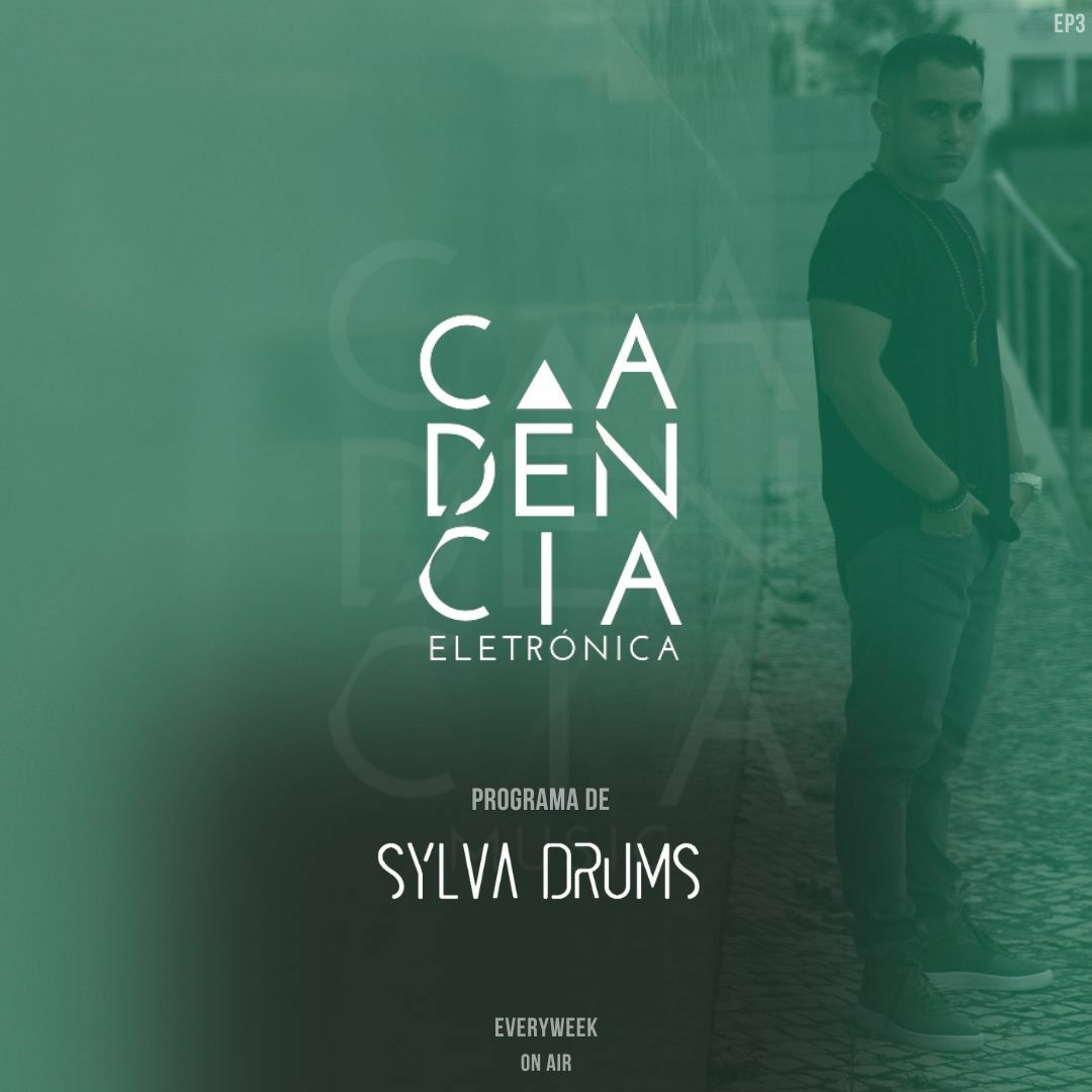 𝗦𝗬𝗟𝗩𝗔 𝗗𝗥𝗨𝗠𝗦┃Cadência Eletrónica 3 episode artwork