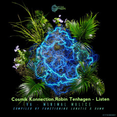 Cosmik Konnection_Robin Tenhagen - Listen (Original Mix)_(Off The Moon Records)