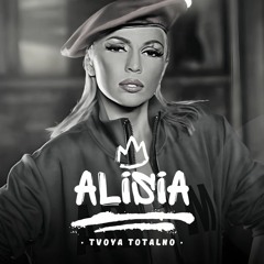 Alisia - Tvoya totalno / Алисия - Твоя тотално, 2010