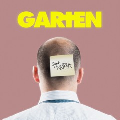 Garten (feat. Nura)