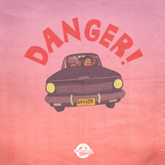 Danger (feat. Scrufizzer & Flirta D)