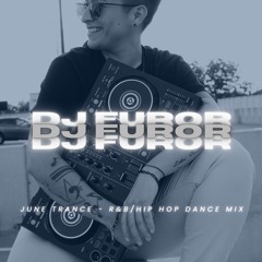 June Trance - R&B/Hip Hop Dance Mix