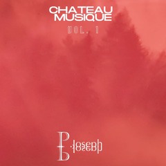 Chateau Musique Vol. 1