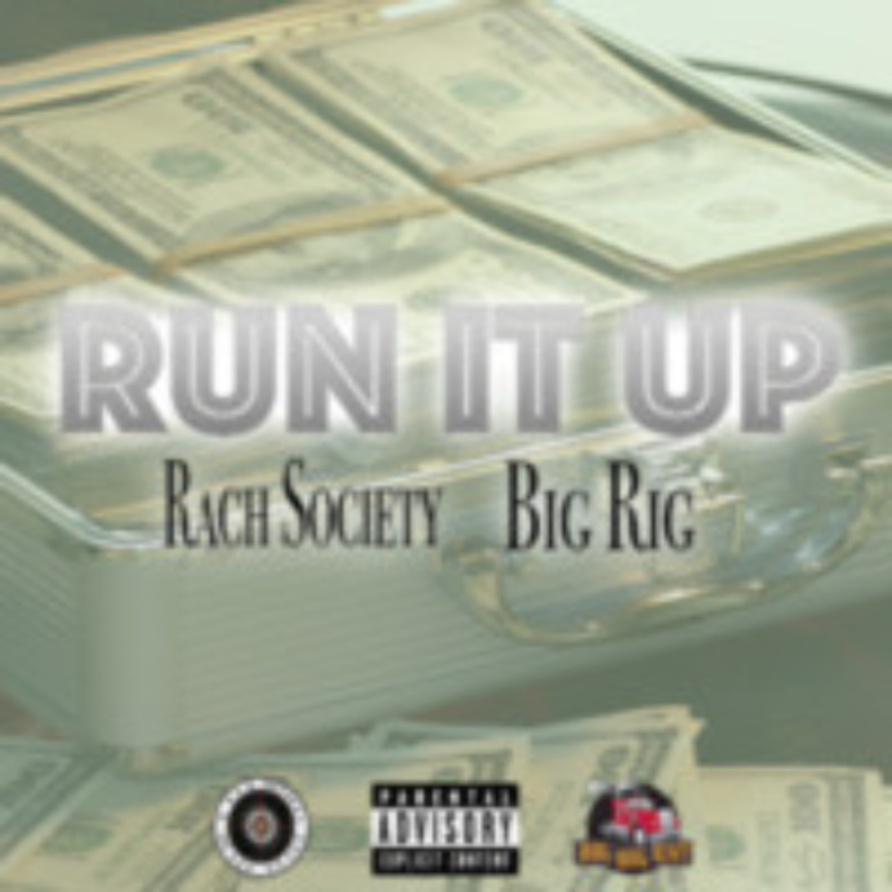 Run It Up (Feat. Big Rig) episode artwork