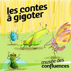 Les contes à gigoter | Les petites bêtes