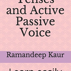 GET KINDLE 📚 Tenses and Active Passive Voice: Learn easily (2) by  Ramandeep Kaur [K