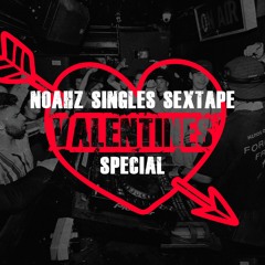 Noahz Singles Sextape - Valentines Special