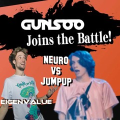 NEURO VS JUMP UP (EigenValue & Gunsoo)