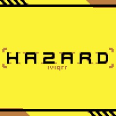 Hazard