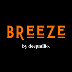 deepmillo - breeze