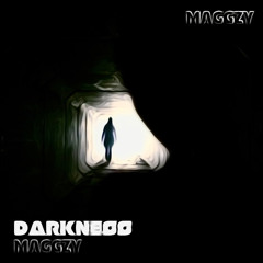 MAGGZY - DARKNESS (free download)