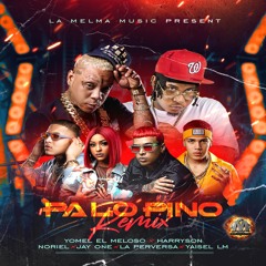 Pa Lo Pino Remix (feat. La Greña, Yomel El Meloso, Yaisel LM, La Perversa & Harryson)