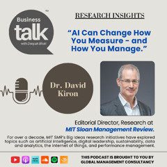 Managing with AI: Measuring What Truly Matters – Dr. David Kiron from MIT Sloan Explains