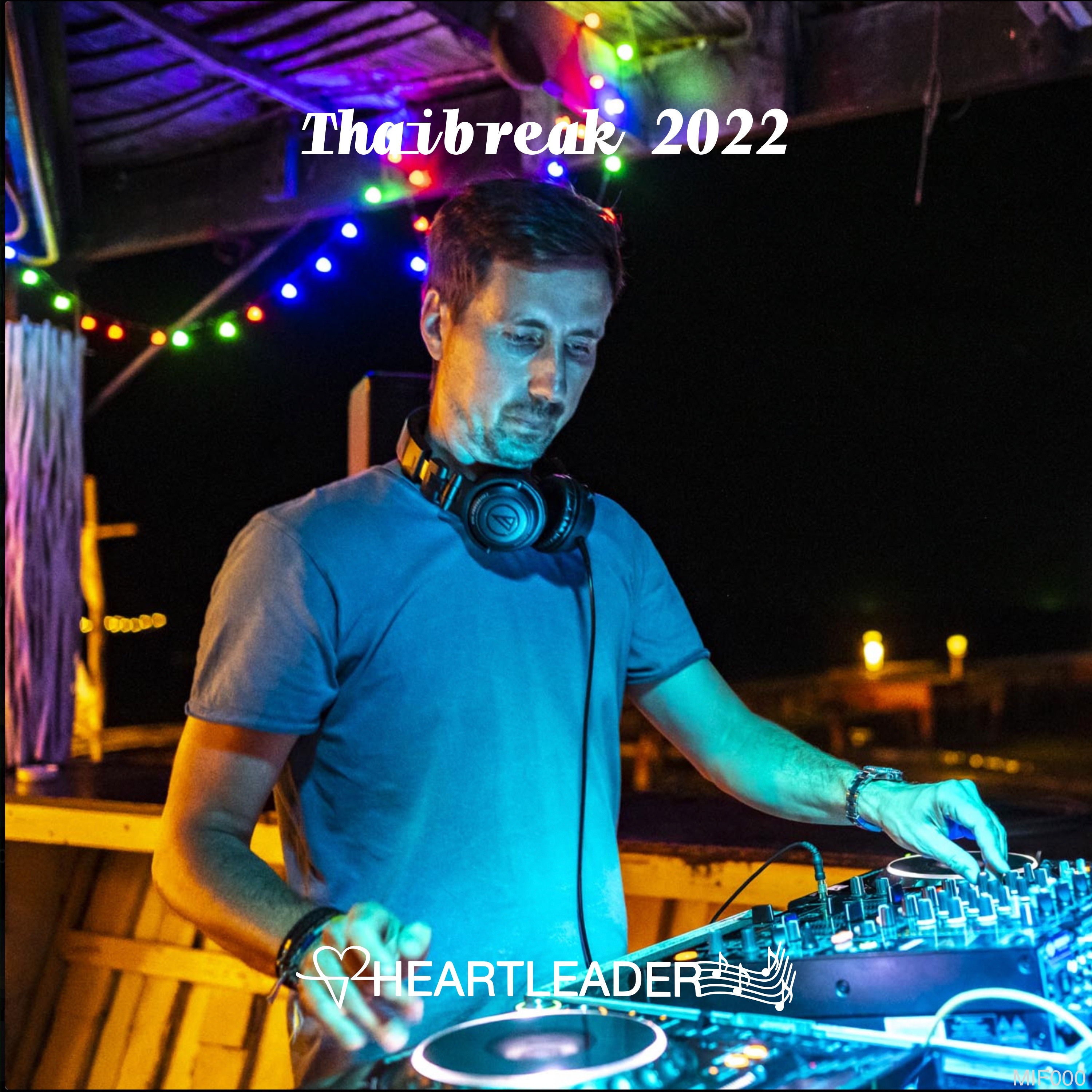 Liveset 033 - Thaibreak 2022 (Opening) episode artwork