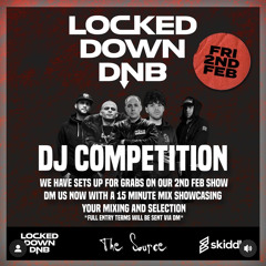 JAMZ - (WINNING) LOCKED DOWN DNB DJ COMPETITION MIX, 2ND FEB