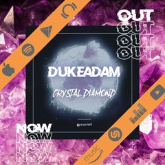 Dukeadam - Crystal Diamond (Techno mix)