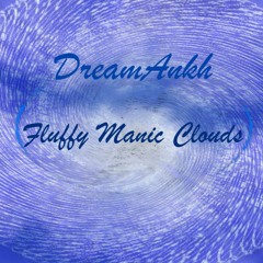 Fluffy Manic Clouds