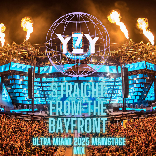 Straight From The Bayfront - ULTRA Miami 2025 Mainstage Mix