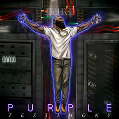 LET GOD SMELL THAT PURPLE by Purp