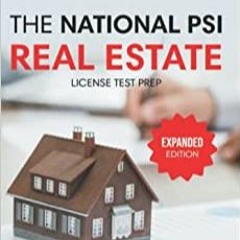 DOWNLOAD❤️eBook⚡️ The National PSI Real Estate License Test Prep - Expanded Edition Best In