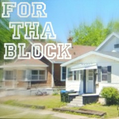 Django Dougie - For Tha Block Ft BBE Shifty