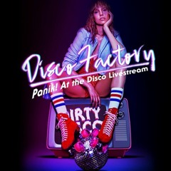 Disco Factory Panic at the Disco Livestream - John Player & Björn B.