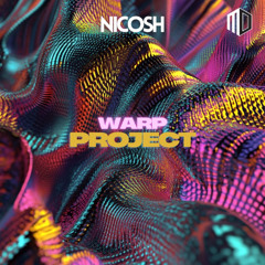 Nicosh - Warp Project