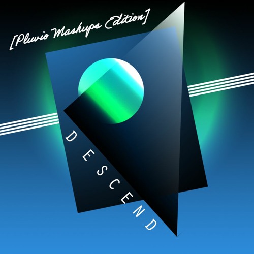 Emil Rottmayer - Descend [pluvio mashups edition]