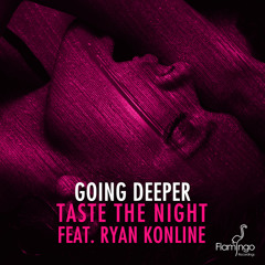Taste The Night (feat. Ryan Konline)