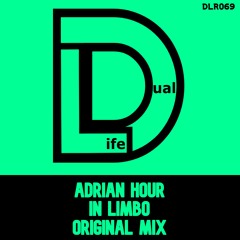 Adrian Hour - In Limbo (Original Mix) Out Now on Beatport