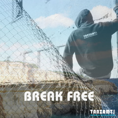 Break free - Leitfaden