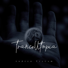 Andrew PryLam - TranceUtopia #472