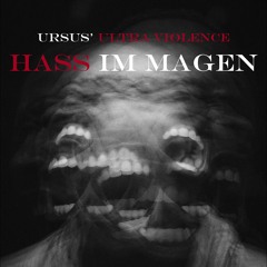 URSUS - HASS IM MAGEN [FREE DL]