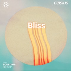SoulDR!P - Bliss