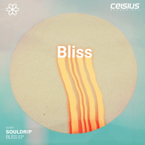 SoulDR!P - Bliss