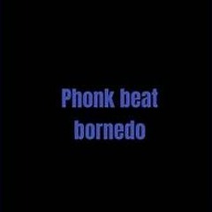 Phonk Beat Bornedo