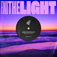 Joey McCrilley - Find The Light [FUNKY HOUSE]