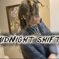 Midnight Shift