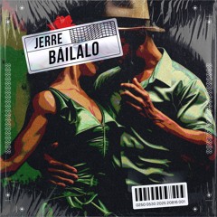 Jerre - Báilalo