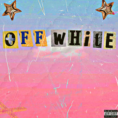 off white! (feat. oh$cud)